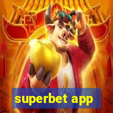 superbet app